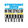Everybody Hurts (Candlelight Mix) [In the Style of DJ Sammy & Yanou] [Karaoke Version] - Single