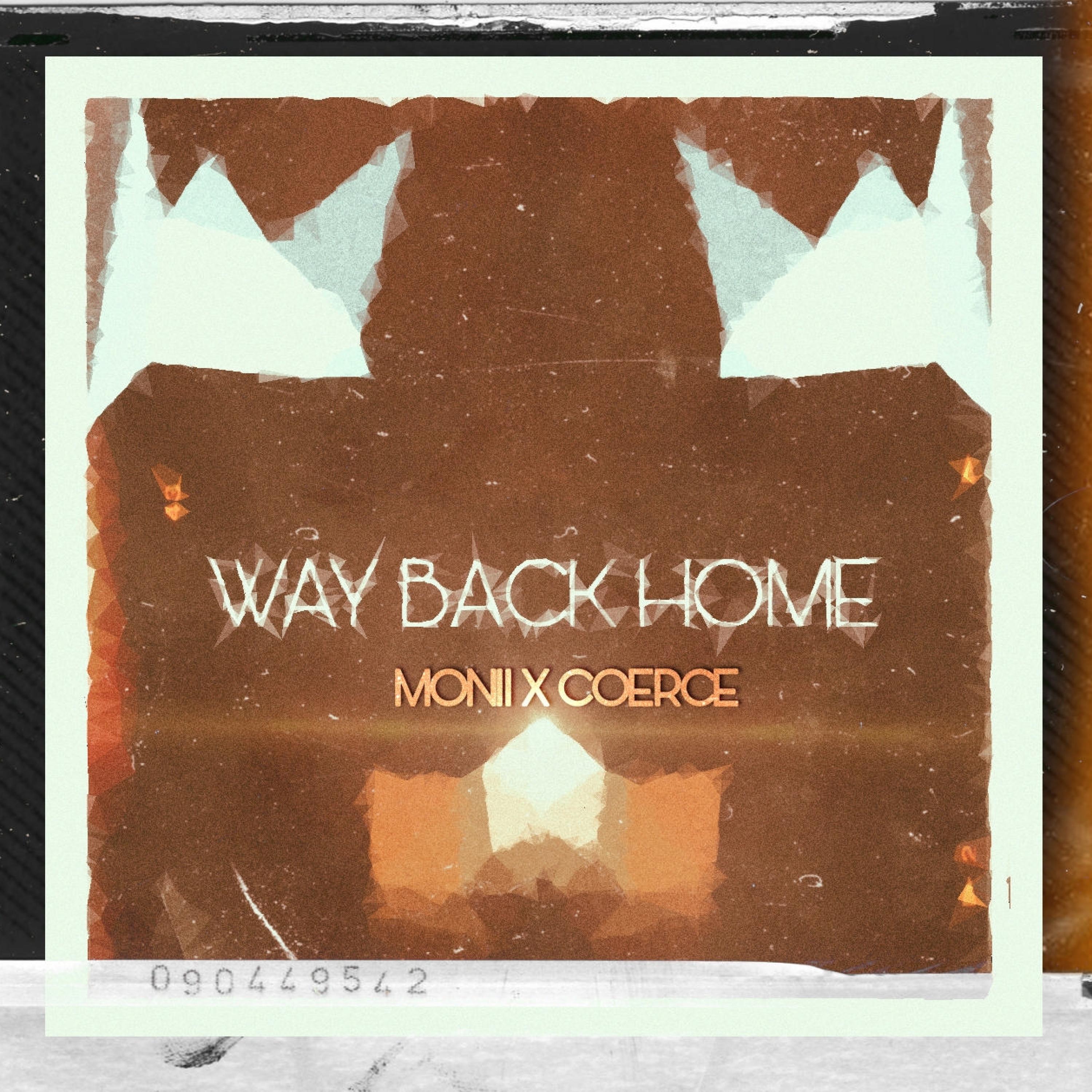 Way Back Home (feat. COERCE)