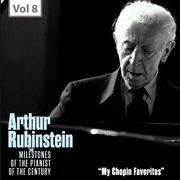 My Chopin Favorites - Milestones of the Pianist of the Century, Vol. 8专辑