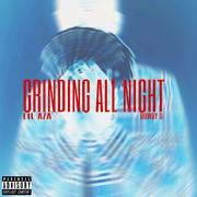 Grinding All Night (prod. mikeallure)