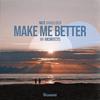 Nate VanDeusen - Make Me Better