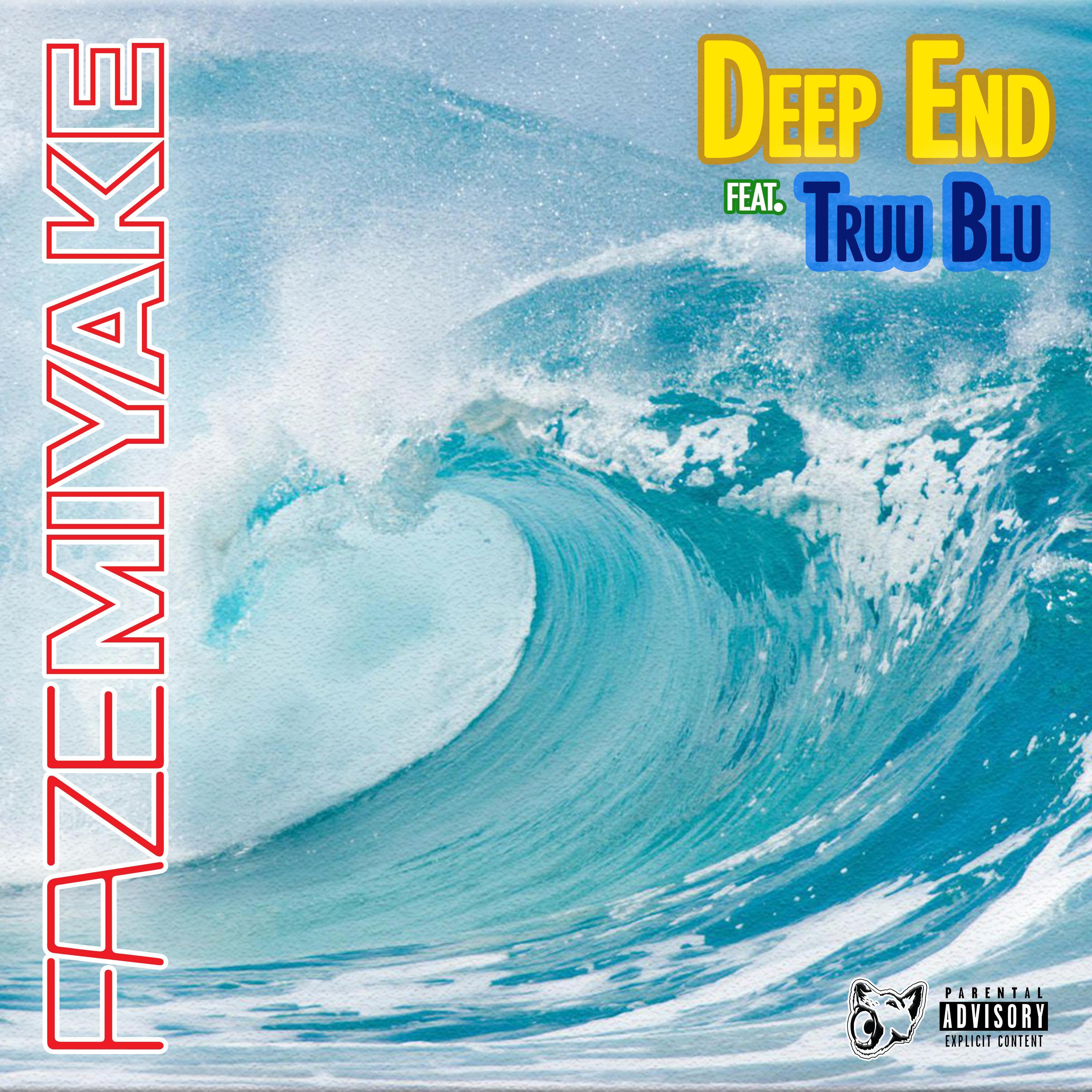 Deep End (feat. Truu Blu)