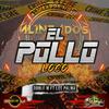 Grupo Doble M - El Pollo Loco (feat. Los Palma)