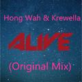 Hong Wah & Krewella - Alive (Original Mix)