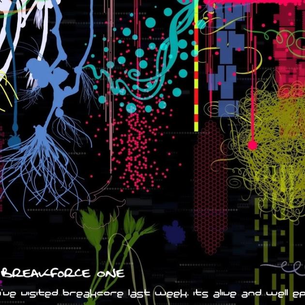  I've Visited Breakcore Last Week, It's Alive And Well