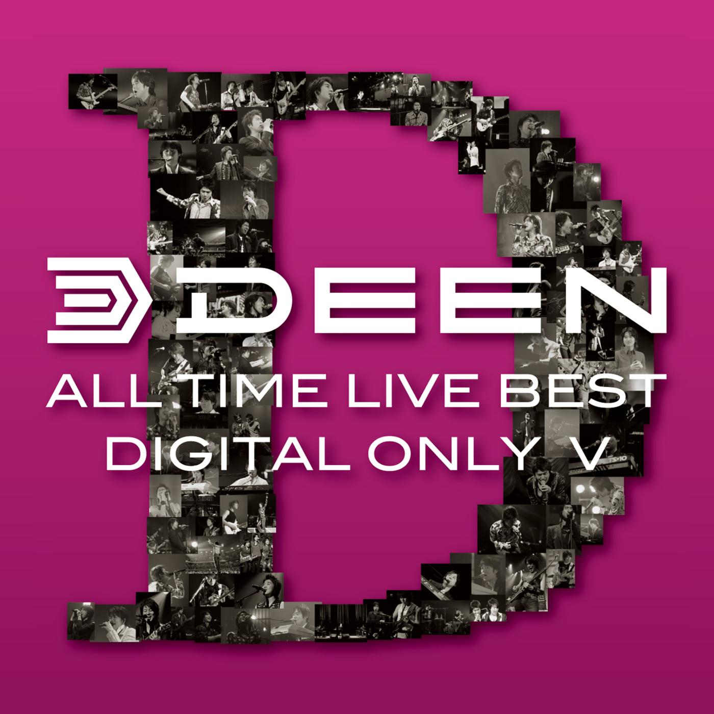 ALL TIME LIVE BEST【DIGITAL ONLY　V】＜2008 ZEPP TOKYO-2＋カウントダウン＞