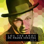Los 100 Años De Frank Sinatra Vol. 4专辑