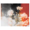 LOVE CHASER