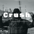 'Crush'