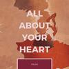 All about your heart（Cover：Mindy Gledhill）