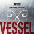 LIPSTICKERZ 1st Album [VESSEL]