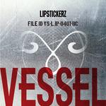 LIPSTICKERZ 1st Album [VESSEL]专辑