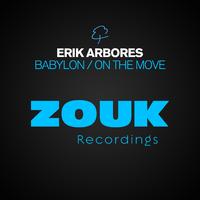 Erik Arbores - Babylon (Club Mix)