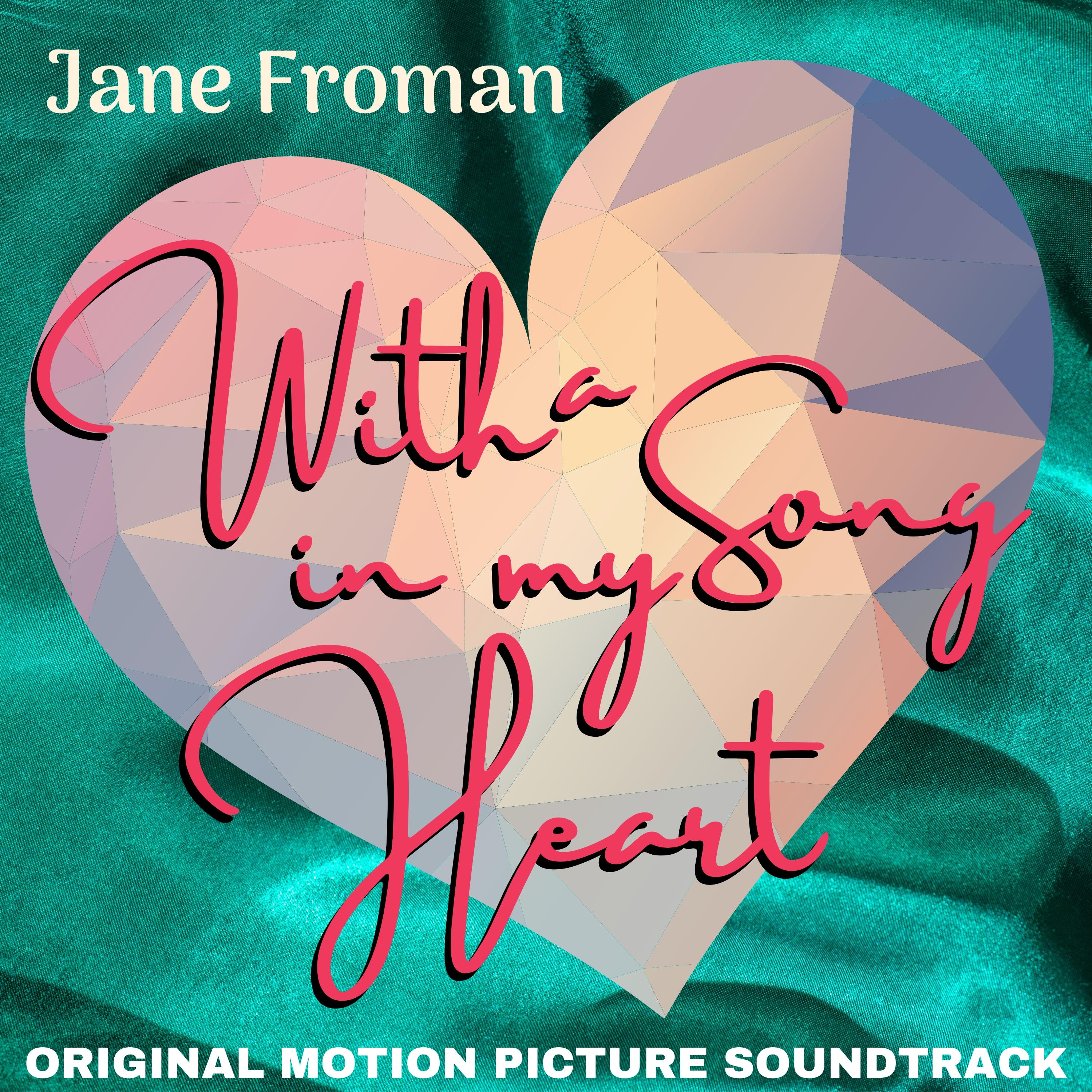 With a Song in My Heart (Original Motion Picture Soundtrack)