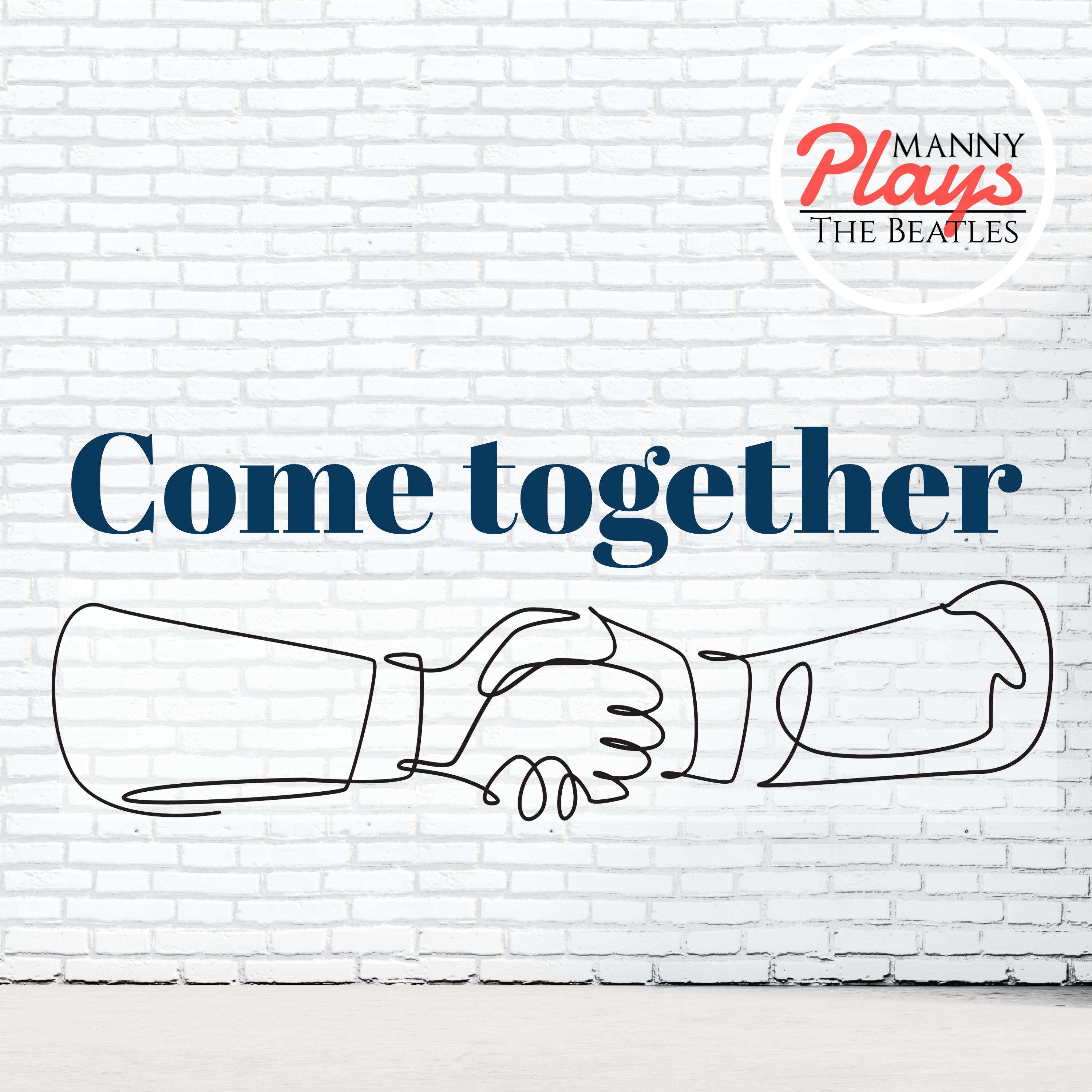 Come Together