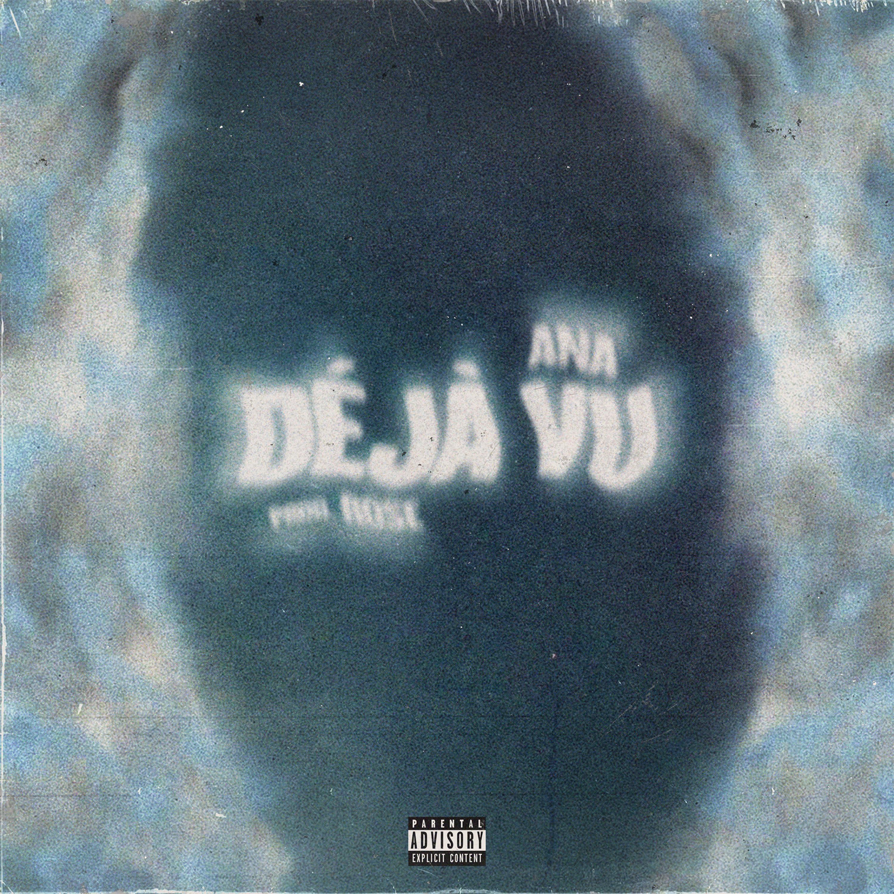 DÉJÀ VU