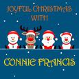 Joyful Christmas With Connie Francis