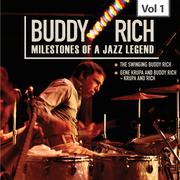 Milestones of a Jazz Legend - Buddy Rich, Vol. 1