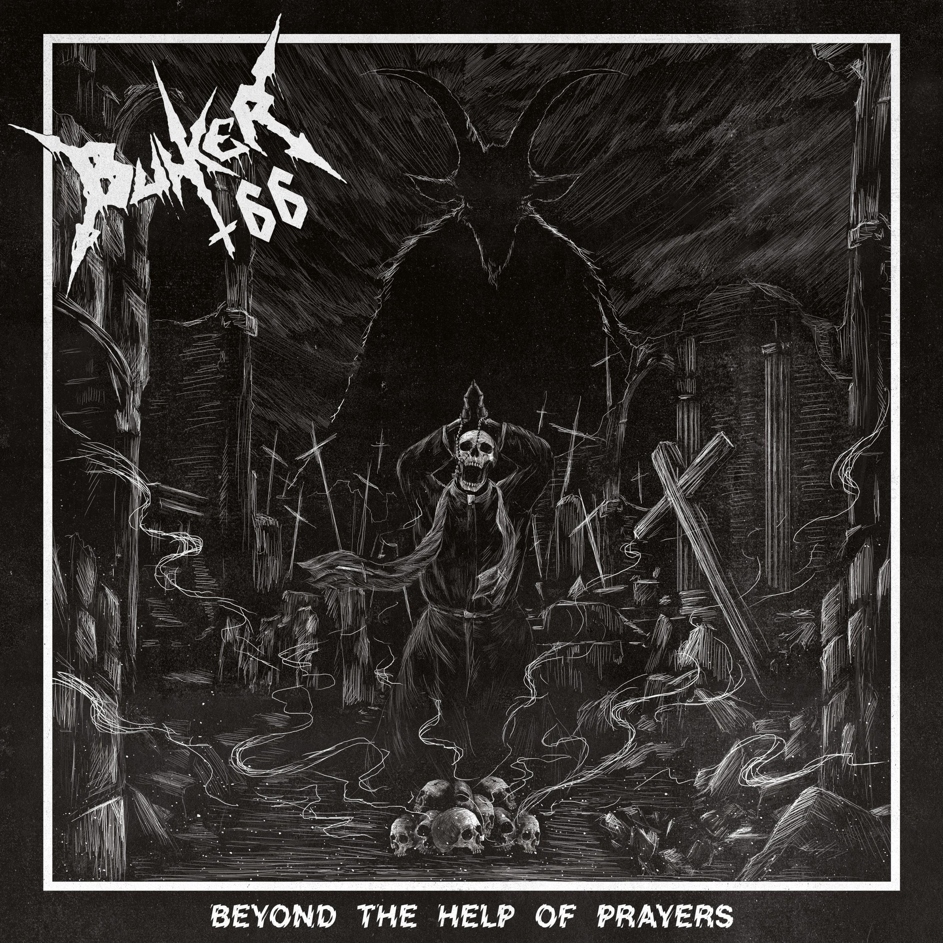 Beyond the Help of Prayers