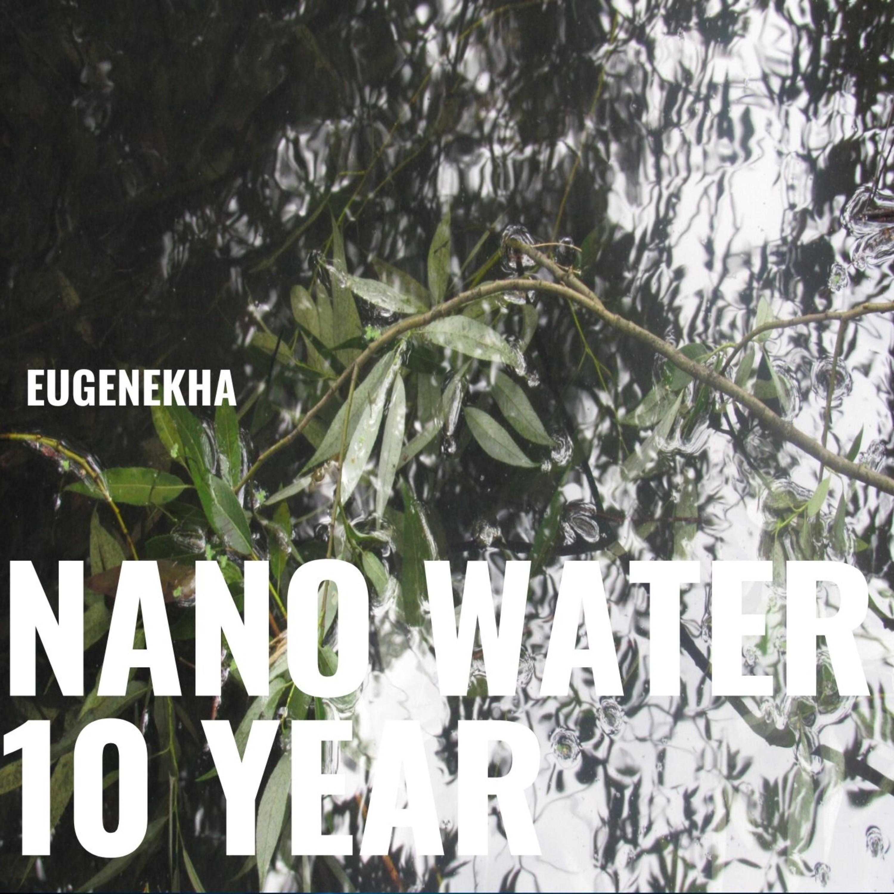 Nano Water 10 Year