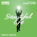 Beautiful Life (French Version)专辑