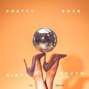 Pretty Boy's Dirty South(remix)