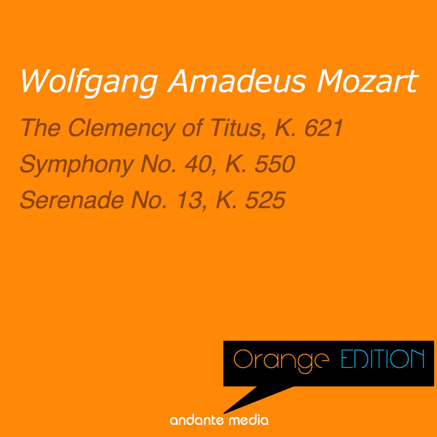 Orange Edition - Mozart: Symphony No. 40, K. 550 & Serenade No. 13, K. 525
