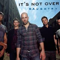 It's Not Over - Daughtry (PT karaoke) 带和声伴奏