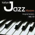 Italian Jazz Masters, Vol. 13