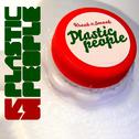 Plastic People专辑