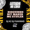 Dioguinho Hit Maker - Leitada na Cara