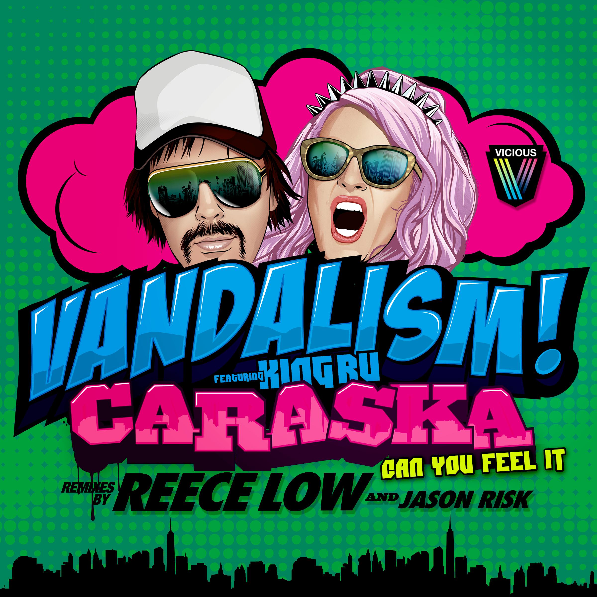 Vandalism - Caraska [Can You Feel It] (Radio Edit)