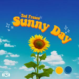 Ted Fresco, Lyn Lapid - My Sunny Day (unofficial Instrumental) 无和声伴奏 （升3半音）