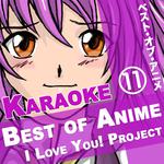 Best of Anime Karaoke Songs, Vol. 11专辑