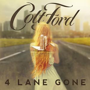 4 Lane Gone - Colt Ford (TKS karaoke) 带和声伴奏 （升4半音）