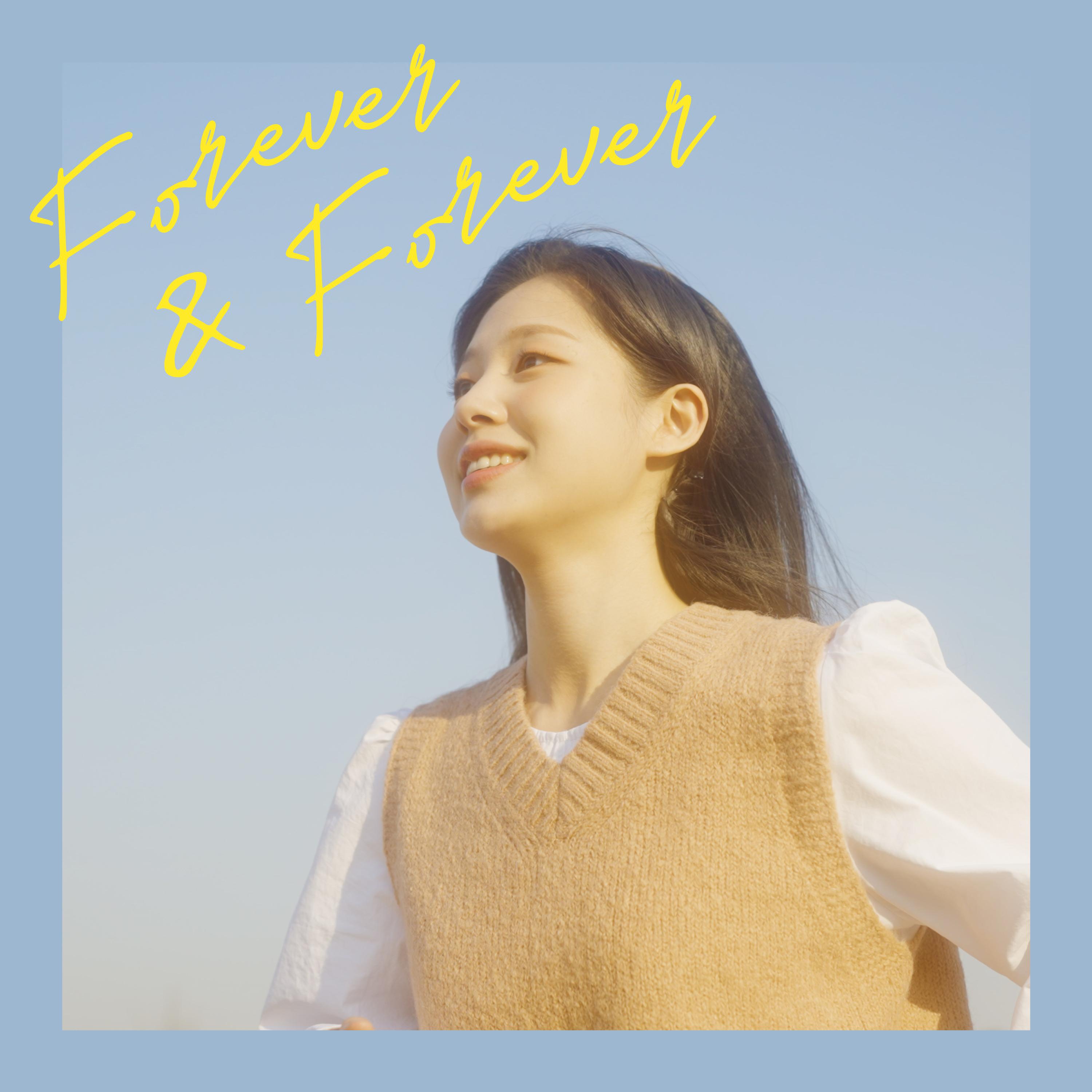 Forever & Forever