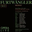 Furtwängler - Opera Live, Vol.2