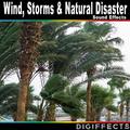 Wind, Storms & Natural Disaster Sounds Effects