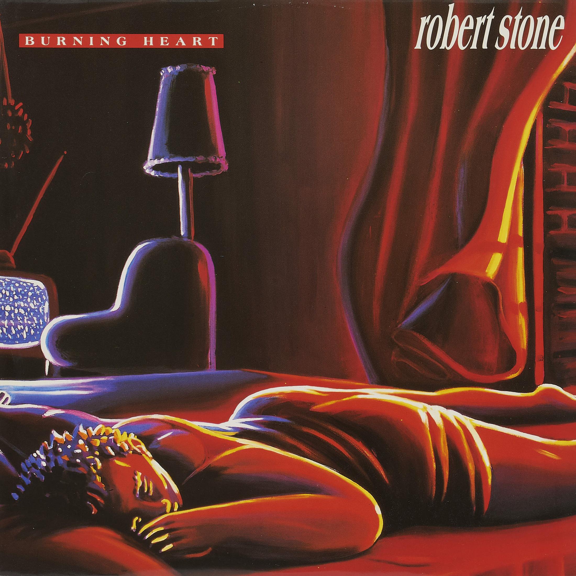 Robert Stone - BURNING HEART (Extended Version)