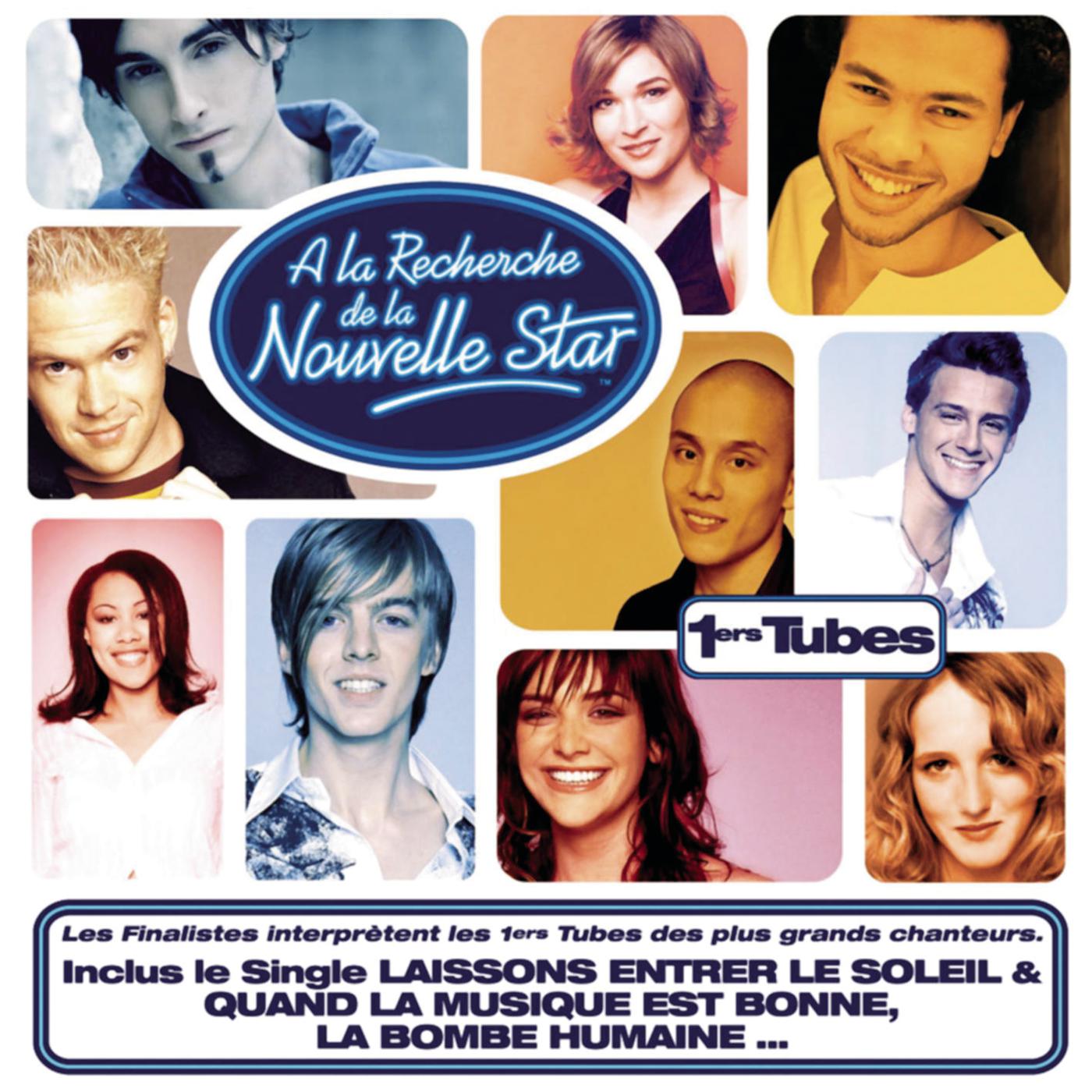 A la recherche de la Nouvelle Star: 1ers tubes专辑