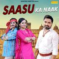 Saasu Ka Naak - Single