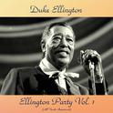 Ellington Party Vol. 1 (All Tracks Remastered)专辑