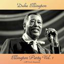Ellington Party Vol. 1 (All Tracks Remastered)专辑