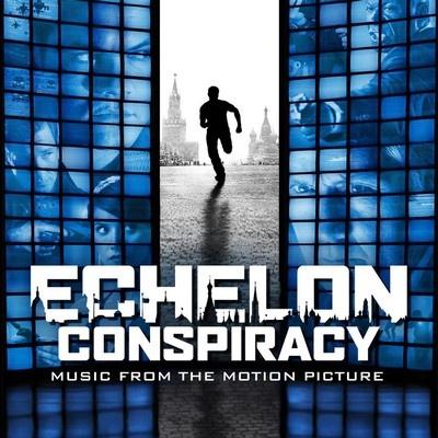 Echelon Conspiracy: Music From the Motion Picture