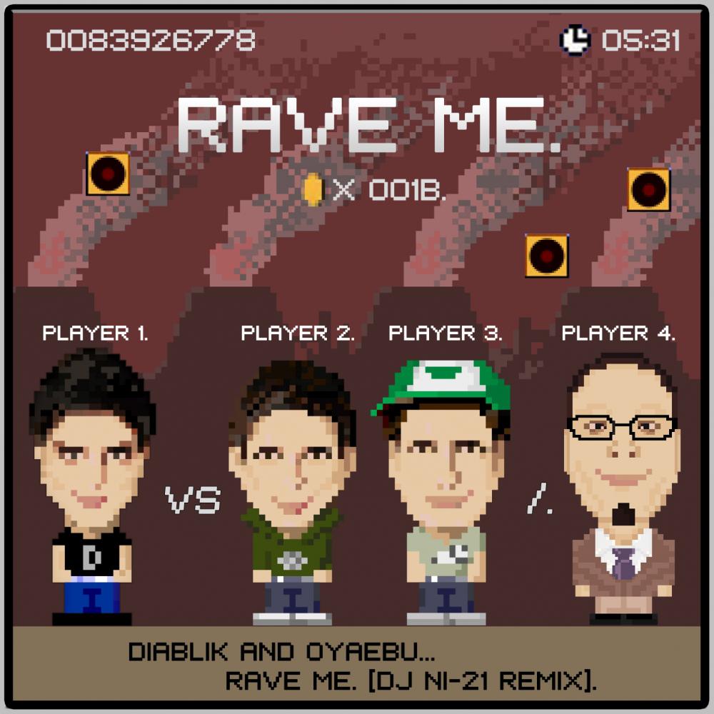 Rave Me (DJ NI-21 Remix)专辑