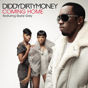 Diddy-Dirty Money Skylar Grey - Coming Home 伴奏