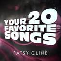Patsy Cline -Your 20 Favorite Songs专辑
