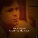 Glen Campbell, Gentle On My Mind专辑