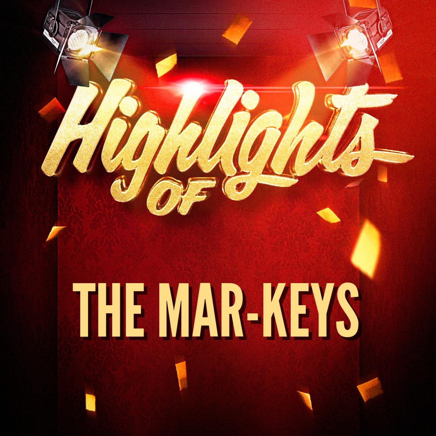 Highlights of The Mar-Keys专辑