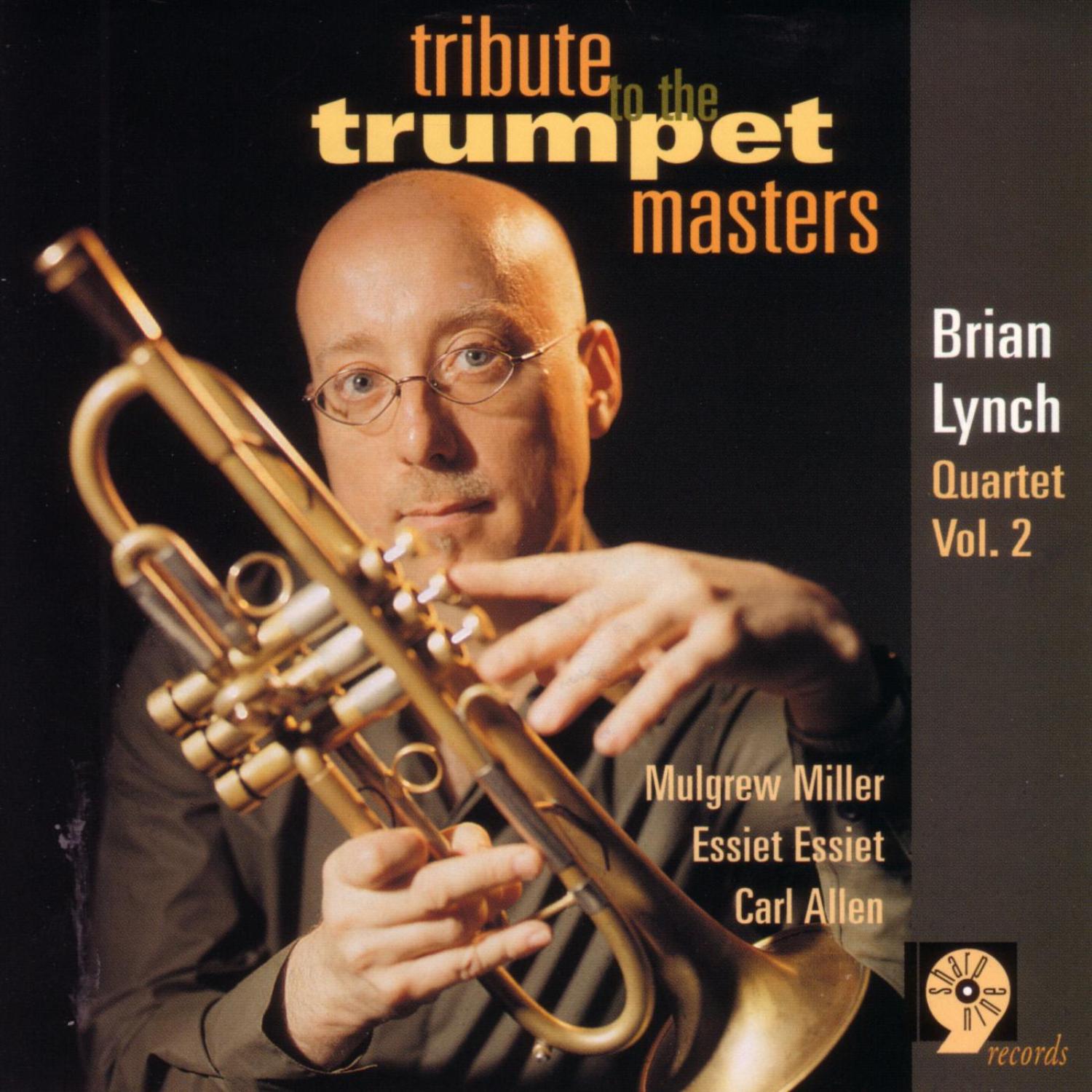 Tribute To The Trumpet Masters